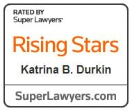 rated by super lawyers | rising stars | katrina B. Durkin | super lawyers.com